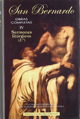 Obras completas de San Bernardo: Sermones litúrgicos (2) (NORMAL, Band 473)