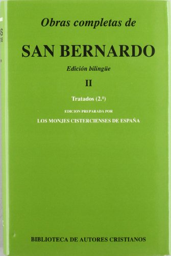 Obras completas de San Bernardo: Tratados (2) (NORMAL, Band 452)