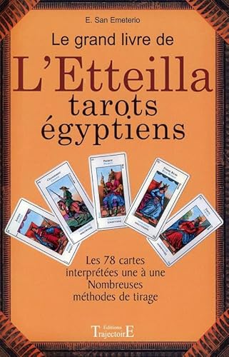 Le Grand livre de l'Etteilla - Tarots égyptiens