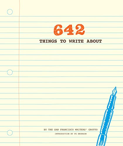 642 Things to Write About: (Guided Journal, Creative Writing, Writing Prompt Journal) von Chronicle Books