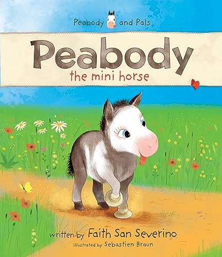 Peabody the Mini Horse (Peabody and Pals) von Tyndale