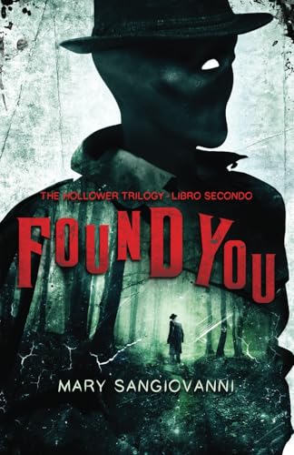 Found You (Edizione Italiana) (The Hollower Trilogy, Band 2) von LMBPN International Horror