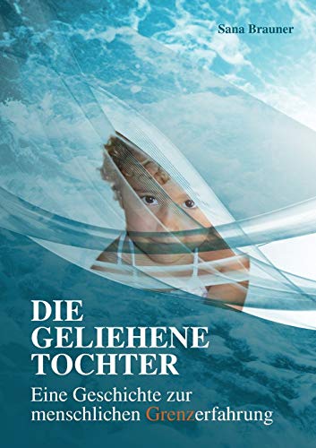 Die geliehene Tochter