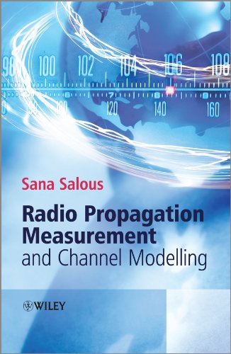 Radio Propagation Measurement and Channel Modelling von Wiley