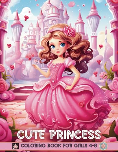 Cute Princess Coloring Book von Independently published