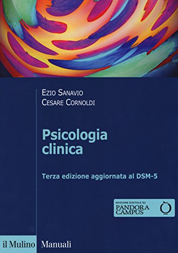 Psicologia clinica. Con espansione online (Manuali)