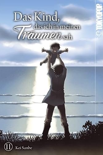 Das Kind, das ich in meinen Träumen sah 11 von TOKYOPOP GmbH