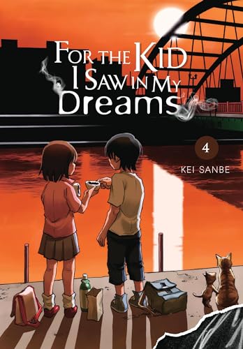 For the Kid I Saw in My Dreams, Vol. 4: Volume 4 (FOR THE KID I SAW IN MY DREAMS HC)