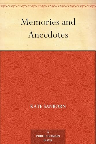 Memories and Anecdotes von Anson Street Press