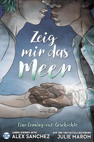 Zeig mir das Meer: Eine Coming-out-Geschichte von Panini