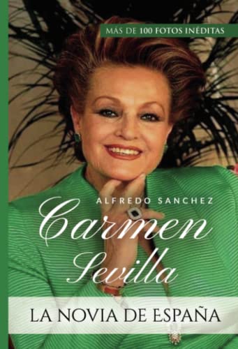 Carmen Sevilla la novia de España