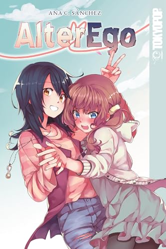Alter Ego, Volume 1 von TOKYOPOP GmbH