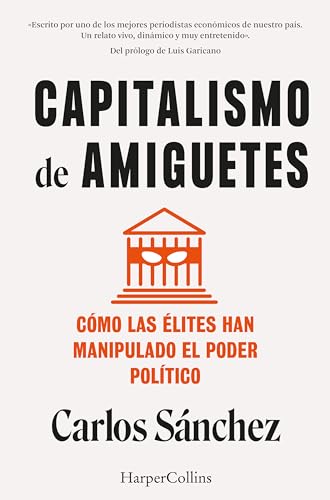 Capitalismo de amiguetes (HarperCollins) von HARPERCOLLINS NF