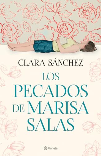Los pecados de Marisa Salas / The Sins of Marisa Salas von Editorial Planeta Mexicana S.A. de C.V.