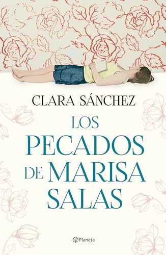 Los pecados de Marisa Salas (Autores Españoles e Iberoamericanos) von Editorial Planeta