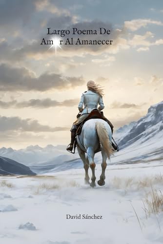 Largo poema de amor al amanecer von Independently published