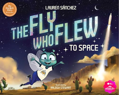 The Fly Who Flew to Space (with removable glow-in-the-dark poster) (The Fly Who Flew Series)