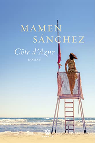 Cote d'Azur: Roman von Thiele Verlag