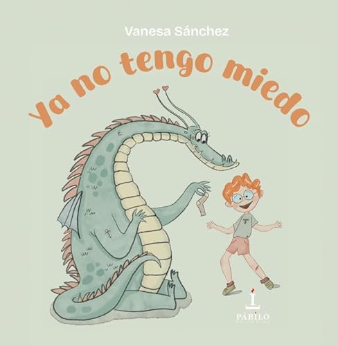 Ya no tengo miedo von Pábilo editorial