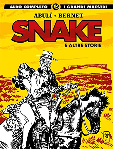 Snake e altre storie (I grandi maestri)
