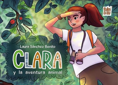 Clara y la aventura animal von BABIDI-BÚ