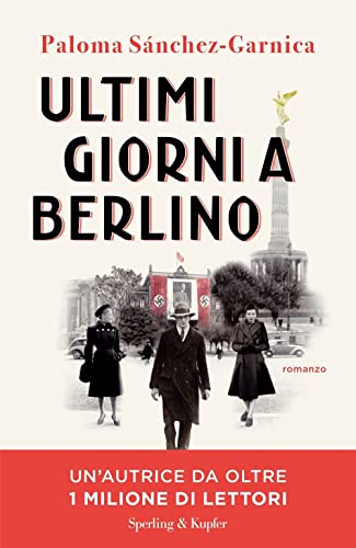 Ultimi giorni a Berlino (Pandora) von Sperling & Kupfer