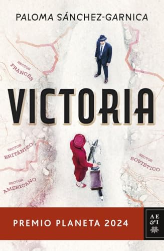 Victoria: Premio Planeta 2024 (Autores Españoles e Iberoamericanos) von PLANETA