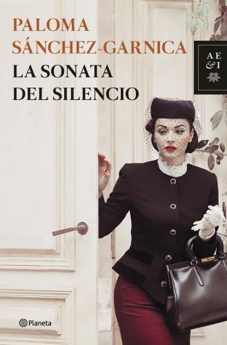 La sonata del silencio (Autores Españoles e Iberoamericanos) von Editorial Planeta