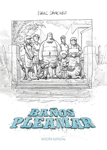 Baños Pleamar: (Edición Especial) von DOLMEN EDITORIAL S.L