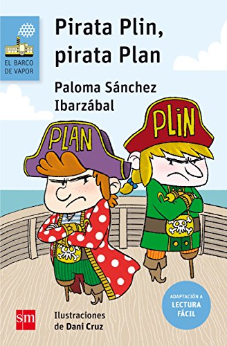 Pirata Plin, Pirata Plan (El Barco de Vapor Azul, Band 148) von EDICIONES SM