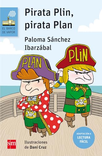 Pirata Plin, Pirata Plan (El Barco de Vapor Azul, Band 148) von EDICIONES SM