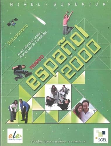 Nuevo Español 2000: Superior / Schlüssel zum Arbeitsbuch Nuevo Español 2000: Superior / Schlüssel zum Arbeitsbuch