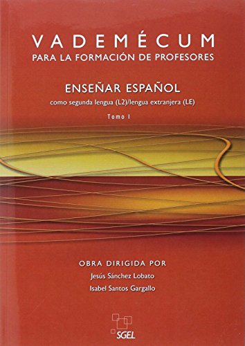 Vadémecum formación profesores. 2 Bde. (Band I, II): 2016 ed. en 2 volumenes von S.G.E.L.