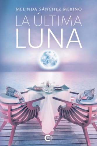 La última luna La última luna von Caligrama