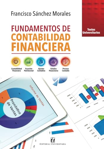 Fundamentos de contabilidad financiera Fundamentos de contabilidad financiera von Editorial Universitaria de Chile