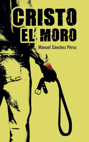 CRISTO EL MORO von Independently published