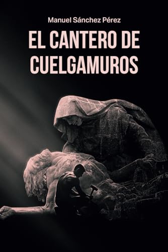 EL CANTERO DE CUELGAMUROS von Independently published