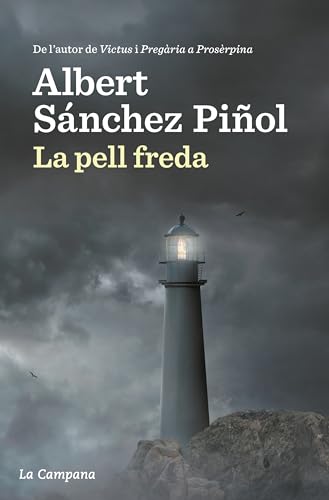 La pell freda (Narrativa Catalana) von La Campana