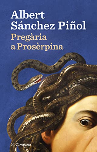 Pregària a Prosèrpina (Narrativa Catalana) von La Campana