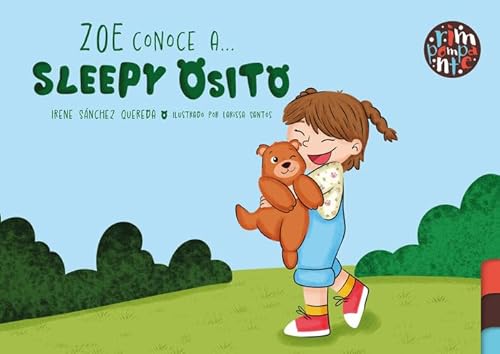 ZOE conoce a... Sleepy Osito ZOE conoce a... Sleepy Osito von Editorial Rimpompante