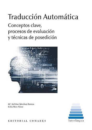 Traducción automática: Conceptos clave, procesos de evaluación y técnicas de posedición von SUSAETA