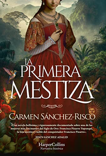 La primera mestiza (HarperCollins) von HarperCollins