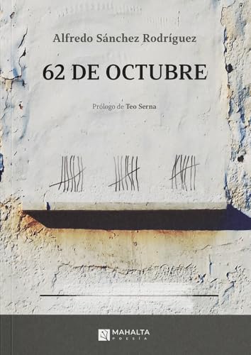 62 de octubre (Mahalta Poesía, Band 20) von Mahalta Ediciones