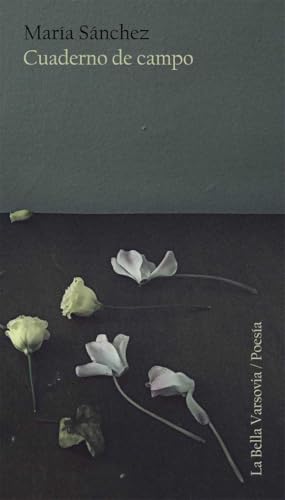 Cuaderno de campo von LA BELLA VARSOVIA (UDL)