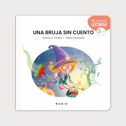 Una bruja sin cuento (Mis Primeras Lecturas RUBIO) von Editorial Rubio