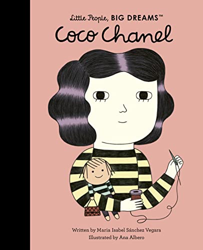 Coco Chanel: Volume 1 (Little People, BIG DREAMS, Band 1) von Frances Lincoln Ltd