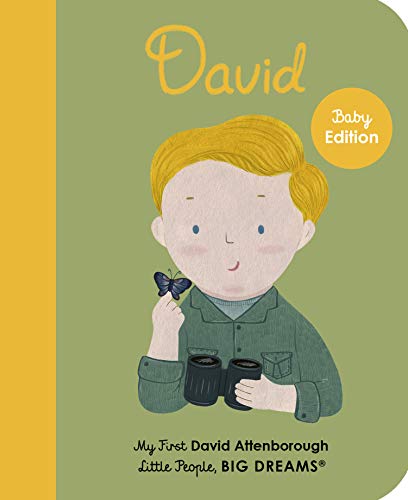 David Attenborough: My First David Attenborough (Little People, BIG DREAMS, Band 34) von Frances Lincoln Children's Books