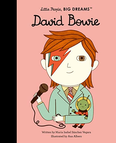 David Bowie (30): Volume 30 (Little People, BIG DREAMS, Band 30) von Frances Lincoln Ltd