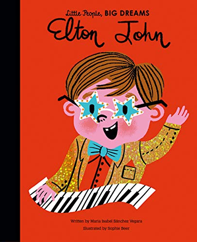 Elton John (51): Volume 50 (Little People, BIG DREAMS, Band 51)