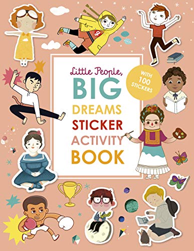 Little People, BIG DREAMS Sticker Activity Book: With over 100 stickers von Frances Lincoln Children's Books